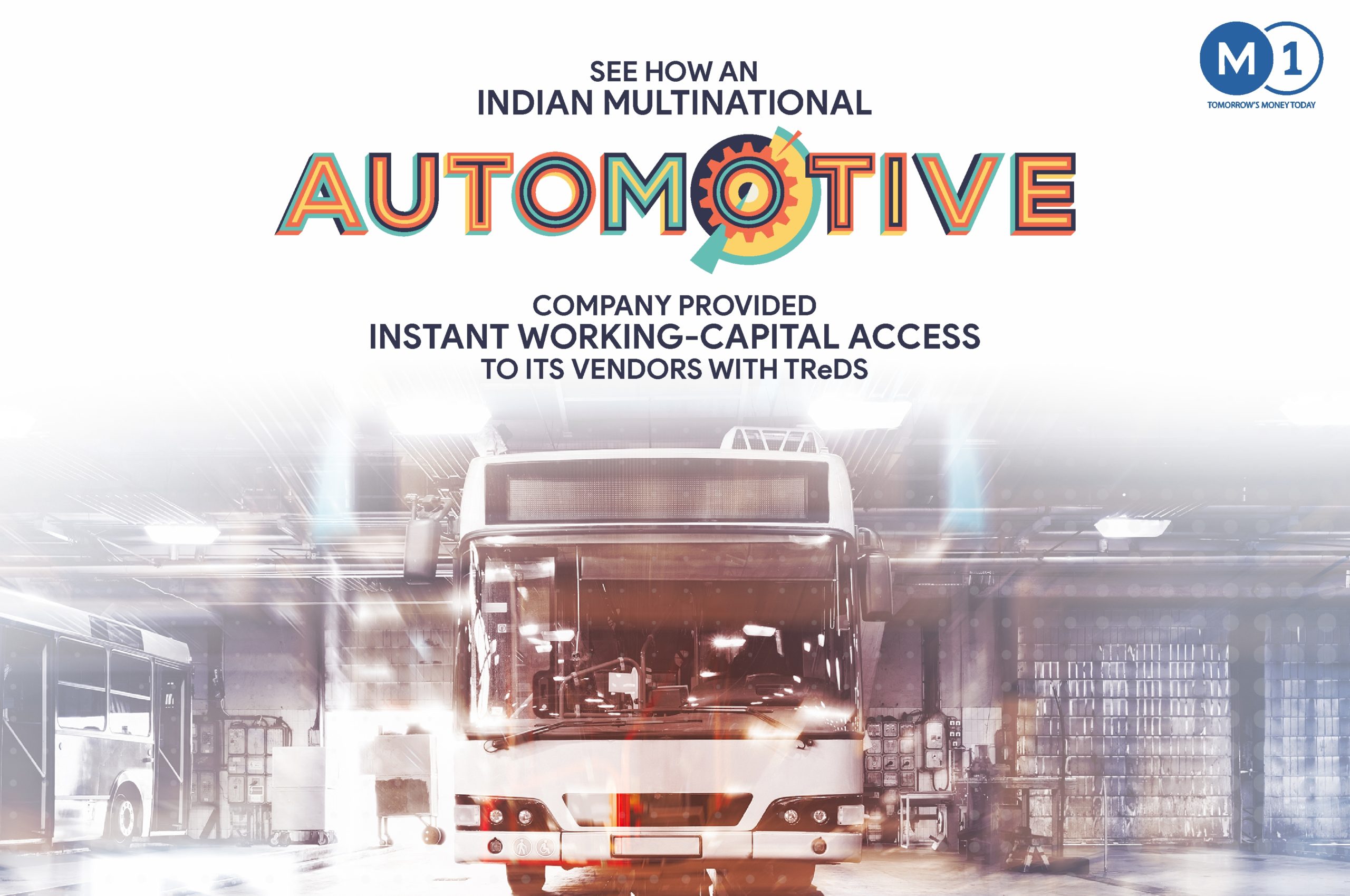 See How An Indian Multinational Automotive Company Provided Instant Working Capital Access To Its Vendors With TreDs