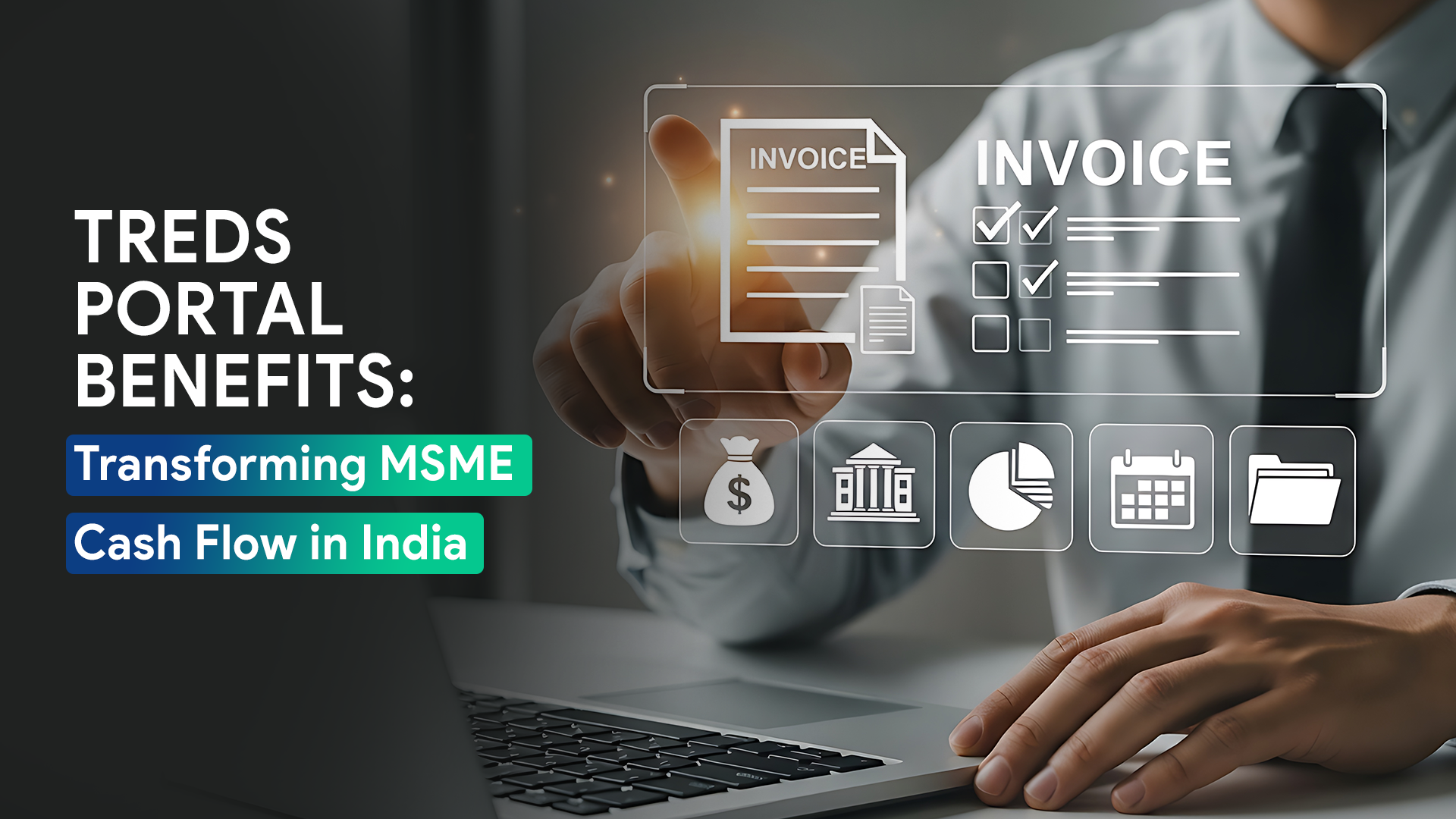 TReDS Portal Benefits: Transforming MSME Cash Flow in India
