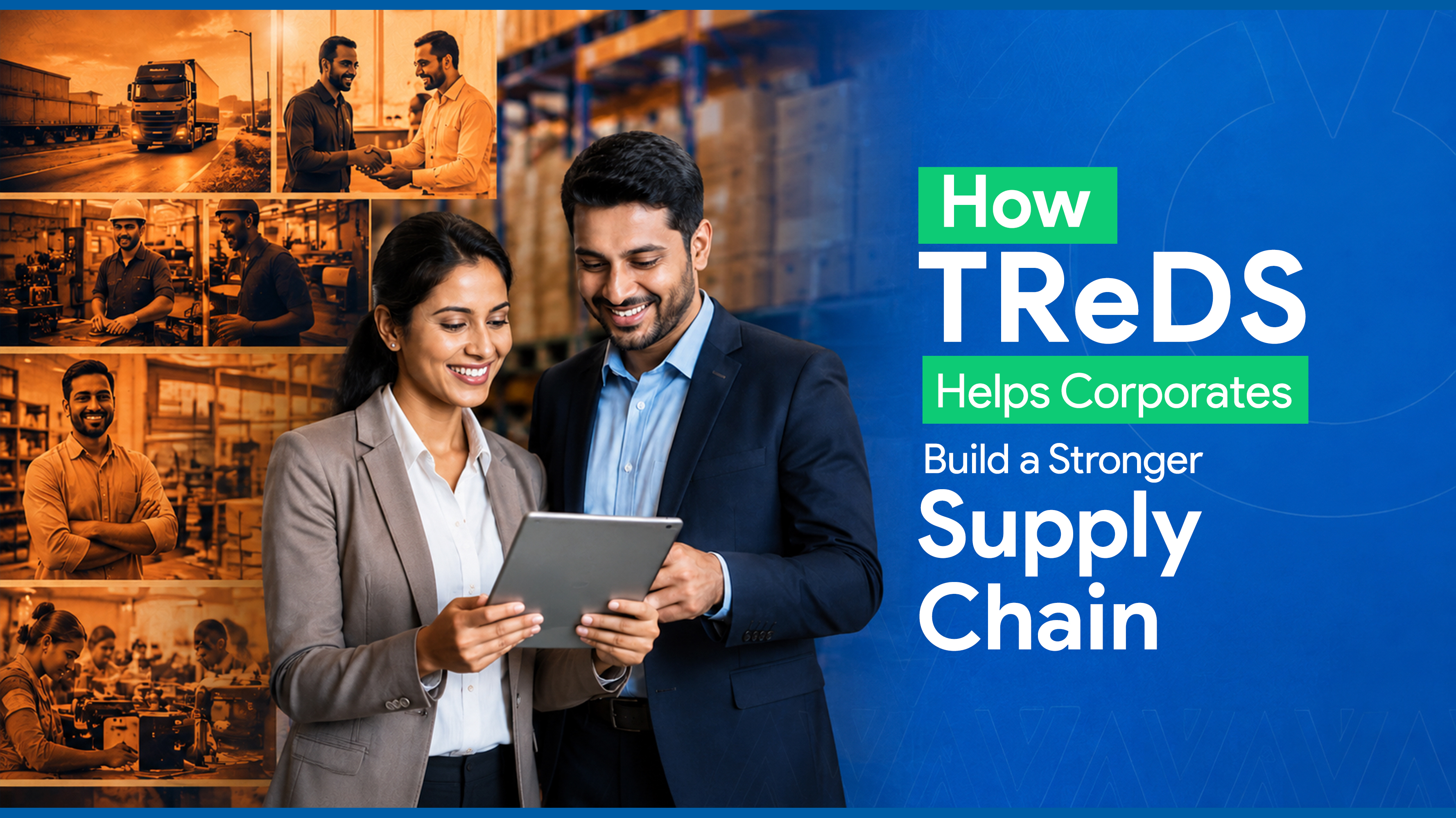 How TReDS Helps Corporates Build a Stronger Supply Chain