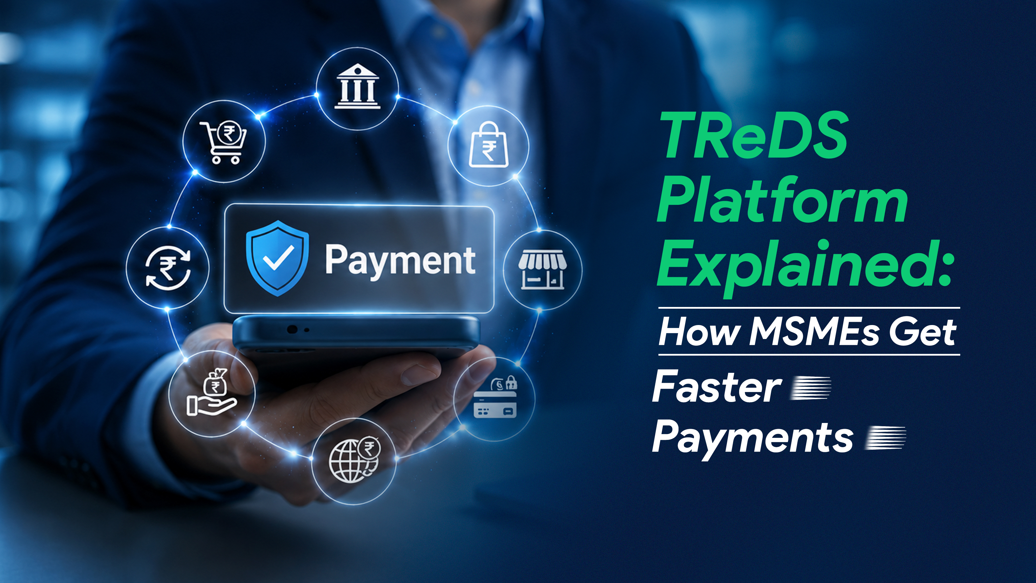 TReDS Platform: How MSMEs Get Faster Payments